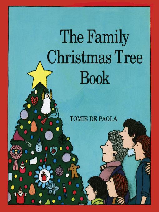 Title details for The Family Christmas Tree Book by Tomie dePaola - Available